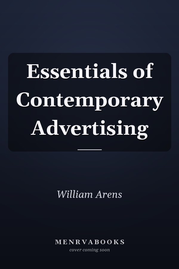 Essentials of Contemporary Advertising