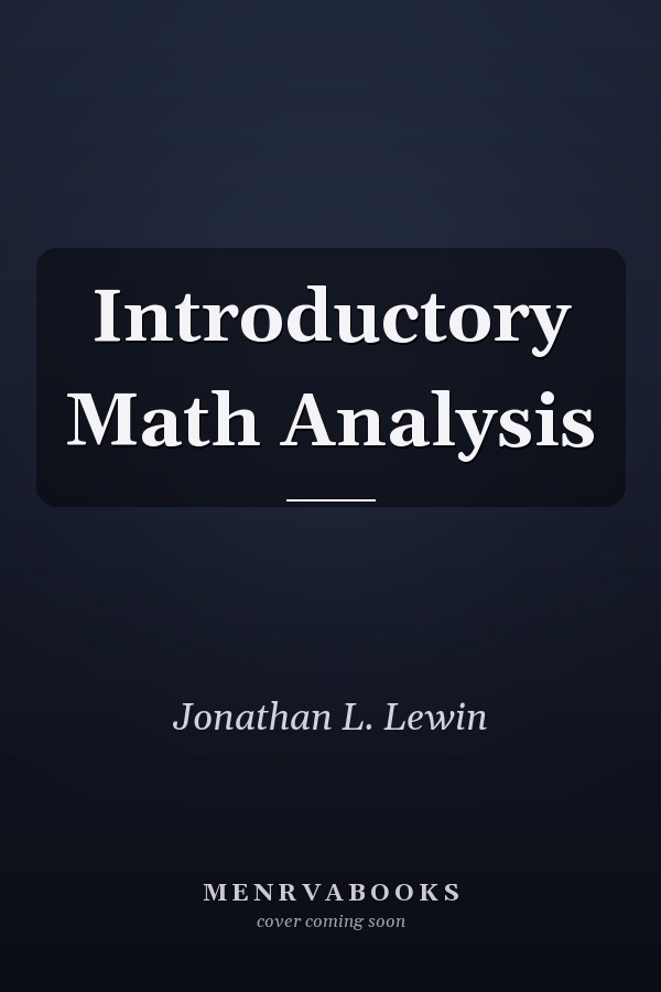Introductory Math Analysis