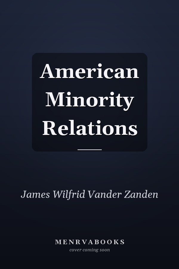 American Minority Relations
