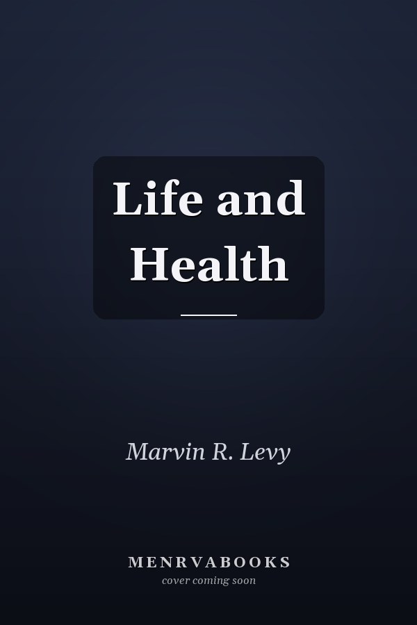 Life and Health