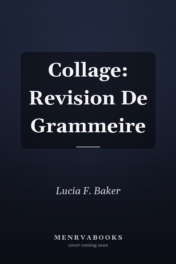 Collage: Revision De Grammeire