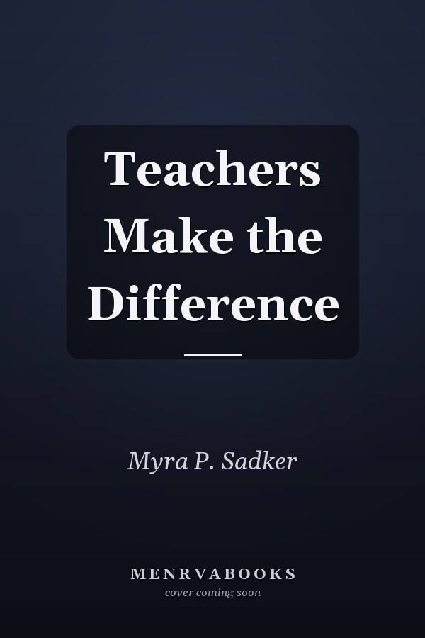 Teachers Make the Difference