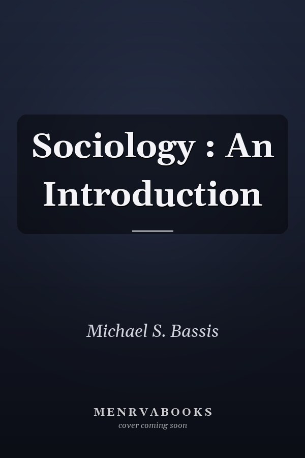 Sociology : An Introduction