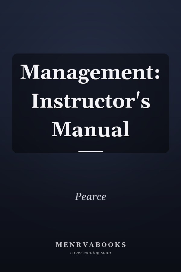 Management: Instructor's Manual