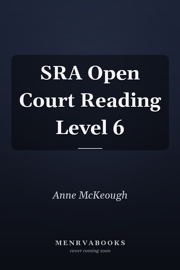 SRA Open Court Reading Level 6
