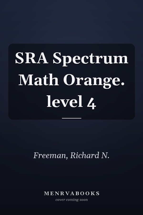 SRA Spectrum Math Orange. level 4