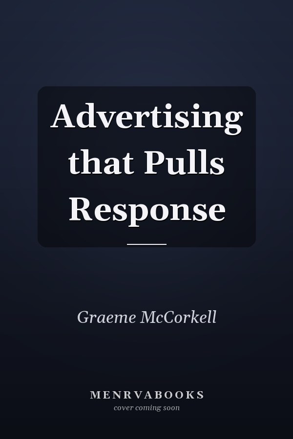 Advertising that Pulls Response