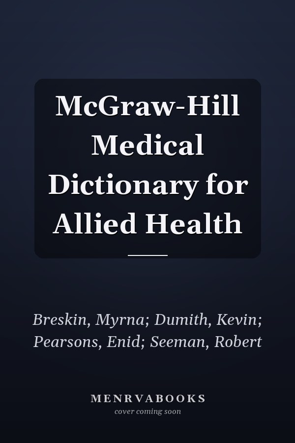 McGraw-Hill Medical Dictionary for Allied Health