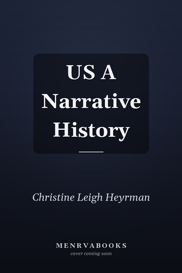 US A Narrative History