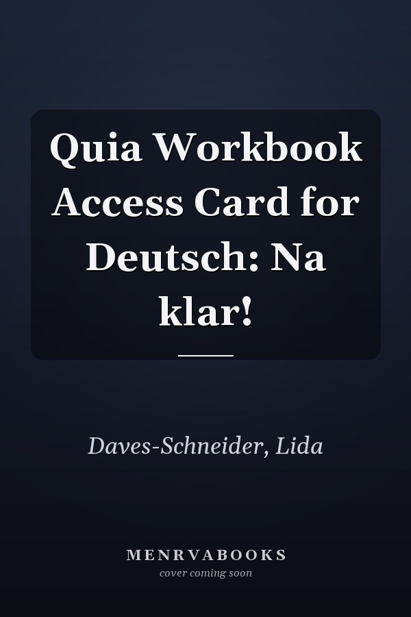 Quia Workbook Access Card for Deutsch: Na klar!