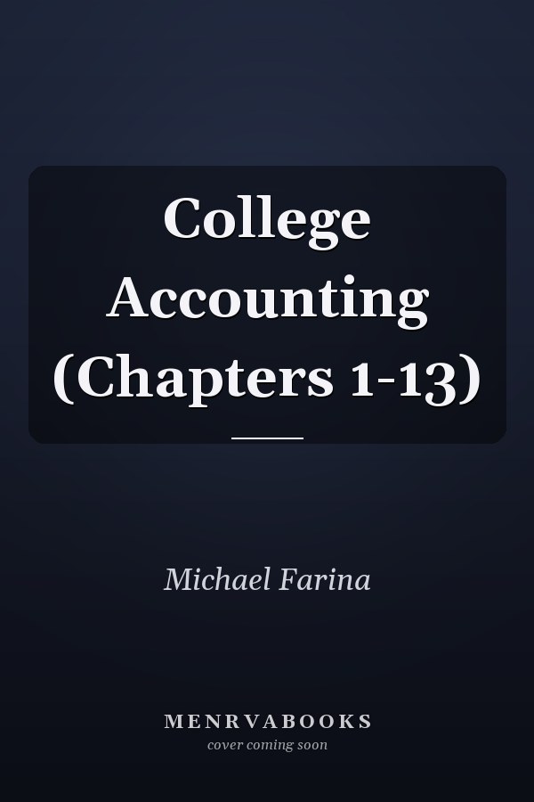 College Accounting (Chapters 1-13)