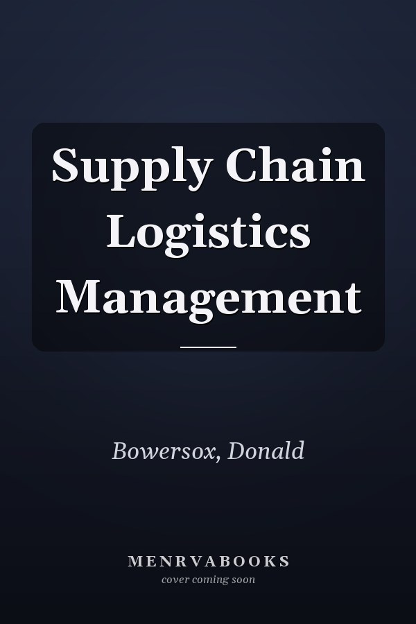 Supply Chain Logistics Management