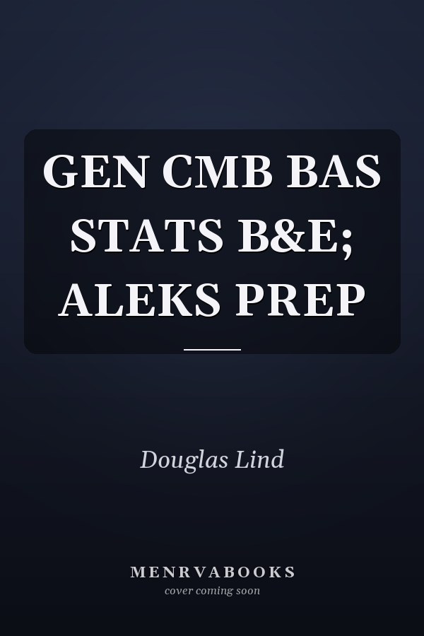 GEN CMB BAS STATS B&E; ALEKS PREP
