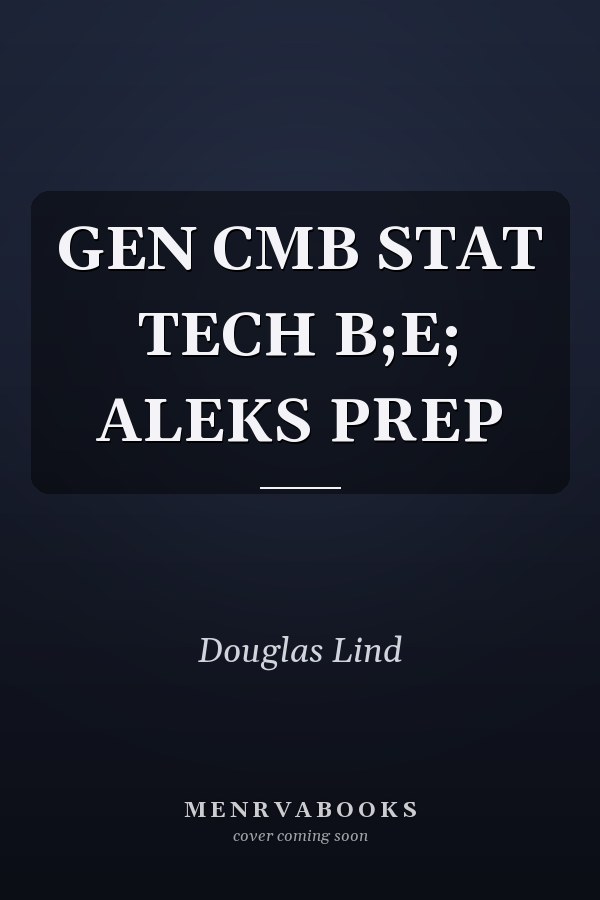 GEN CMB STAT TECH B;E; ALEKS PREP
