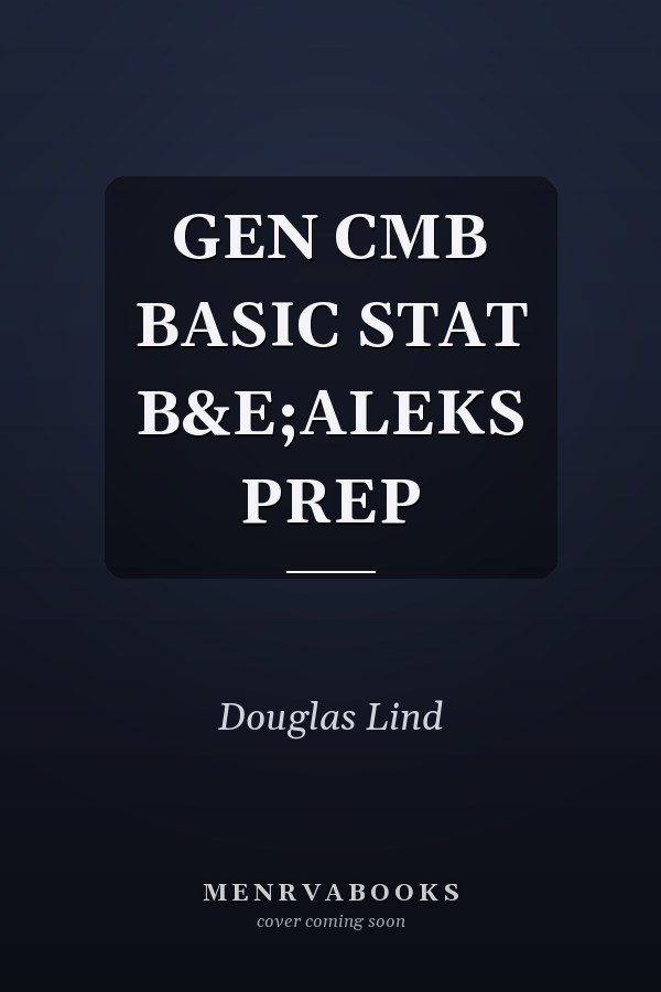 GEN CMB BASIC STAT B&E;ALEKS PREP