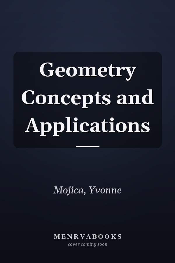 Geometry Concepts and Applications