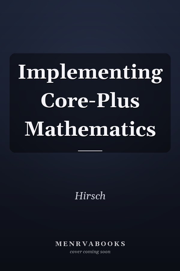 Implementing Core-Plus Mathematics