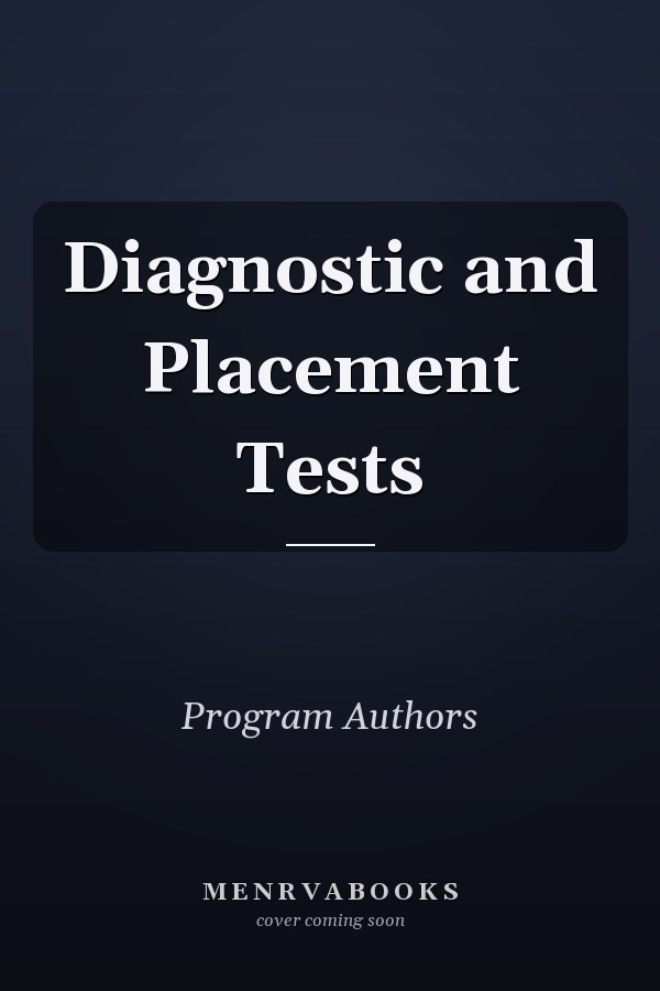 Diagnostic and Placement Tests