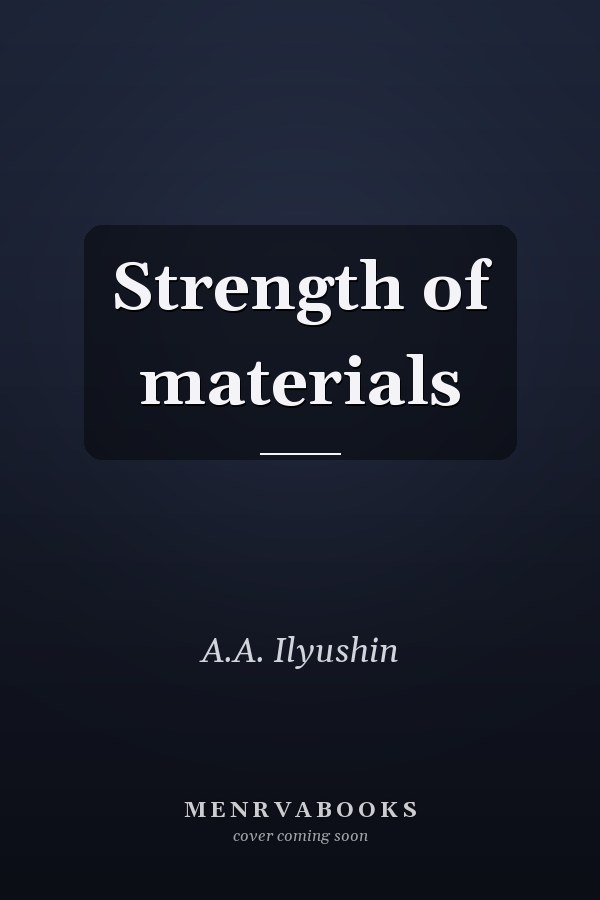Strength of materials