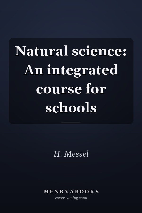 Natural science: An integrated course for schools