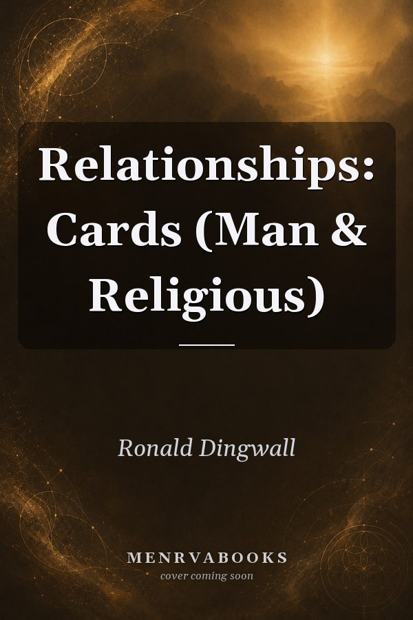 Relationships: Cards (Man & Religious)