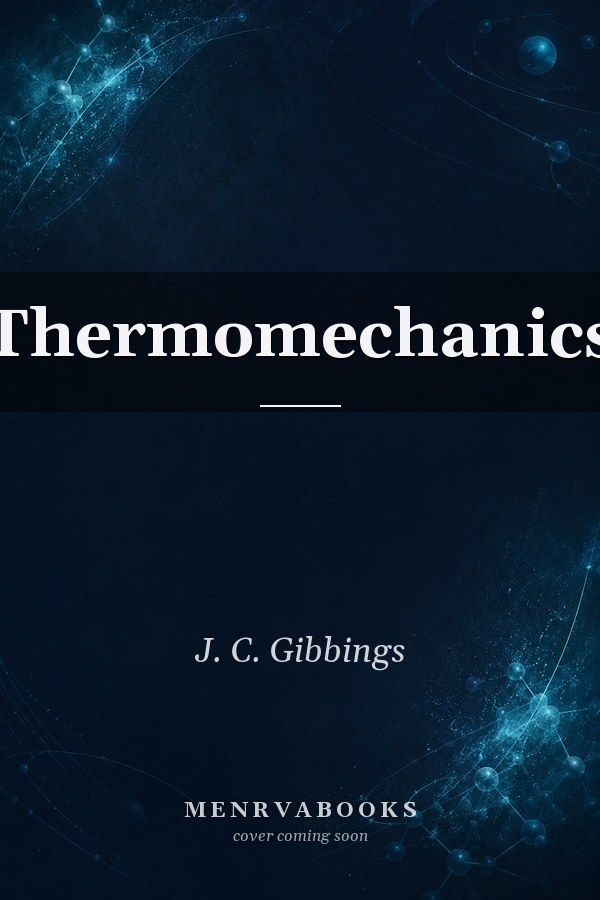 Thermomechanics