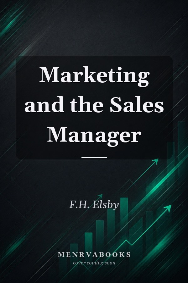 Marketing and the Sales Manager