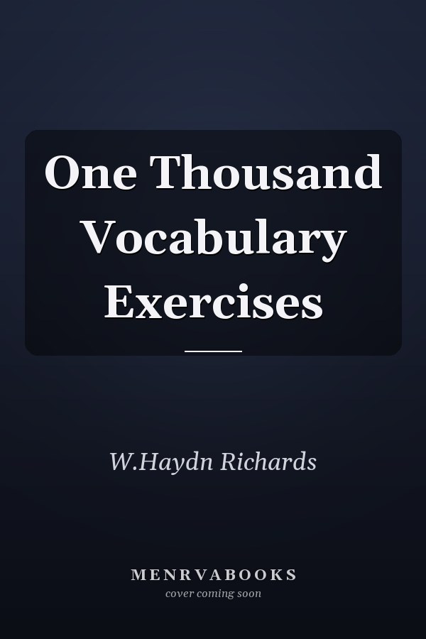 One Thousand Vocabulary Exercises