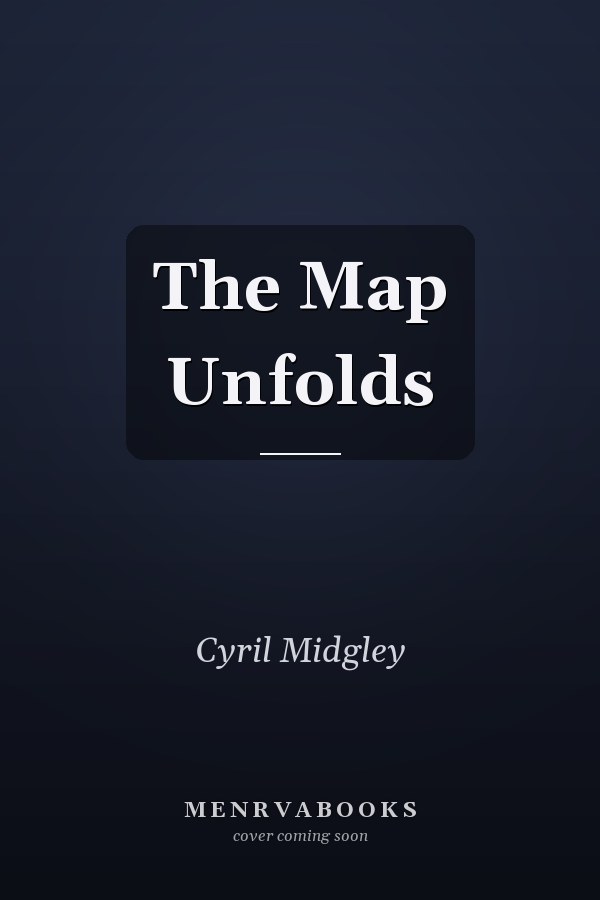 The Map Unfolds