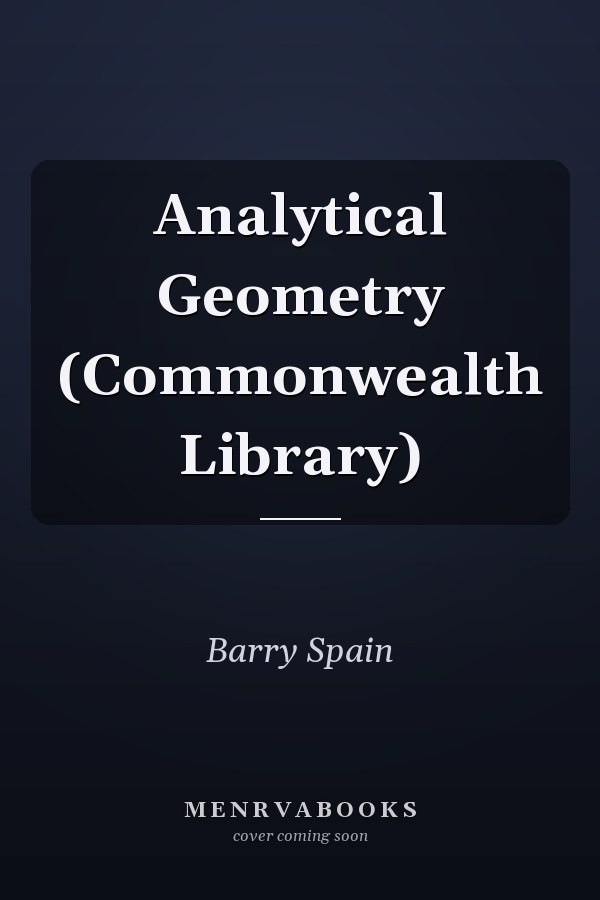 Analytical Geometry (Commonwealth Library)