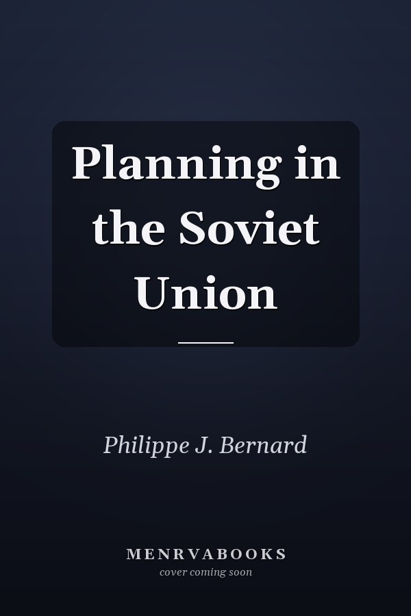 Planning in the Soviet Union