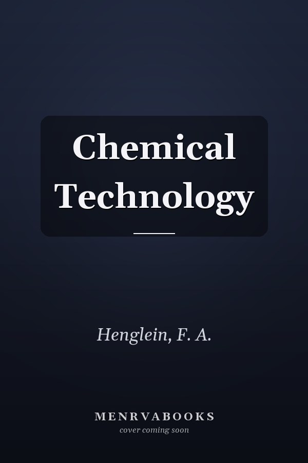 Chemical Technology