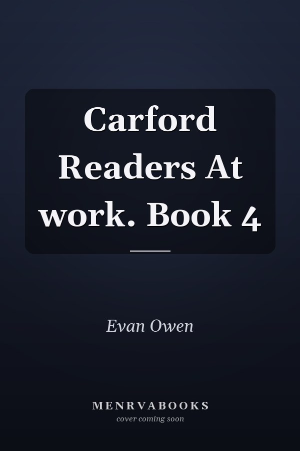 Carford Readers At work. Book 4