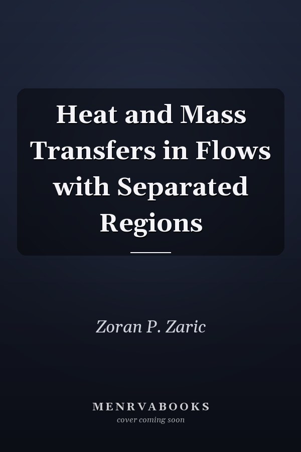 Heat and Mass Transfers in Flows with Separated Regions