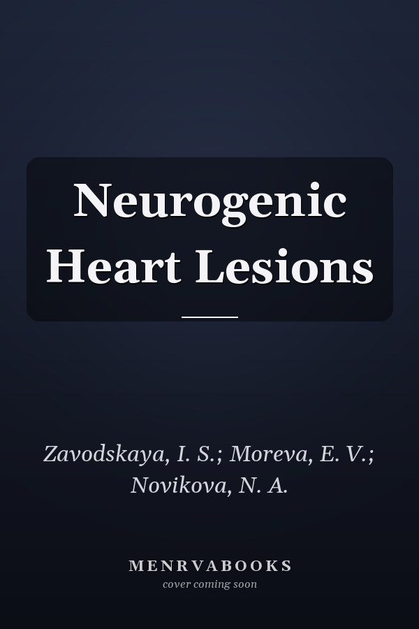 Neurogenic Heart Lesions