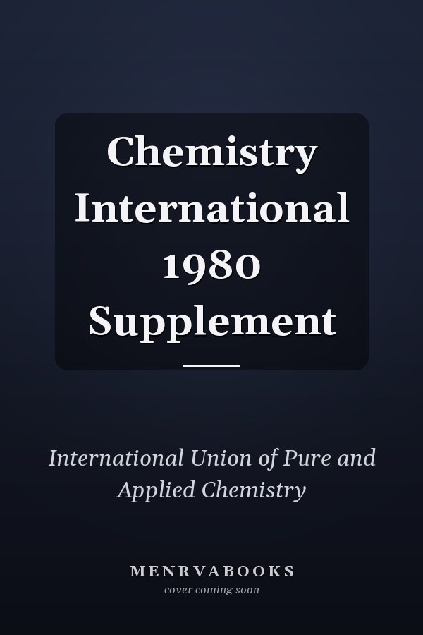Chemistry International 1980 Supplement