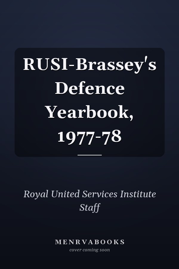 RUSI-Brassey's Defence Yearbook, 1977-78