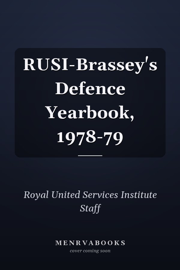 RUSI-Brassey's Defence Yearbook, 1978-79