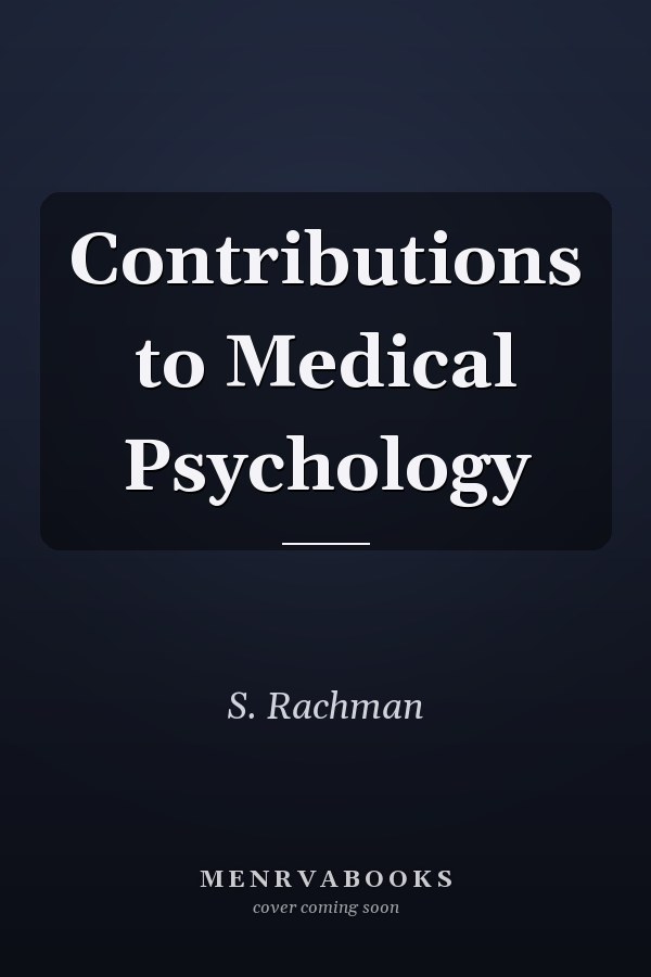 Contributions to Medical Psychology
