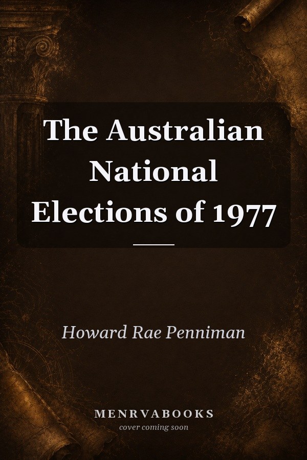 The Australian National Elections of 1977