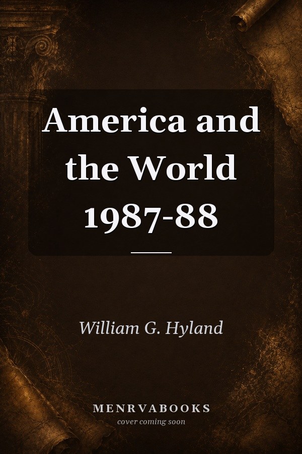 America and the World 1987-88