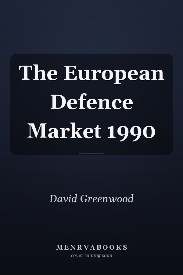 The European Defence Market 1990