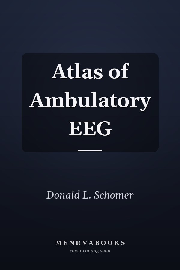 Atlas of Ambulatory EEG