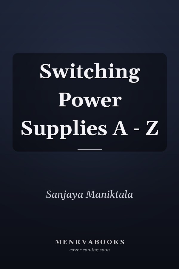 Switching Power Supplies A - Z