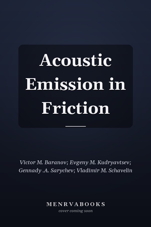 Acoustic Emission in Friction