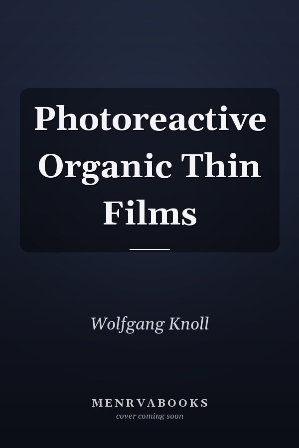 Photoreactive Organic Thin Films