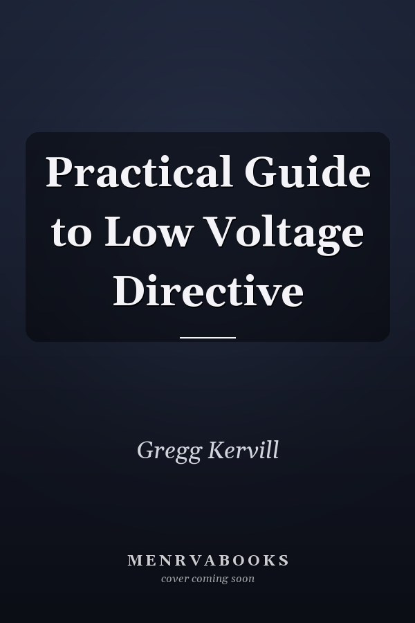 Practical Guide to Low Voltage Directive