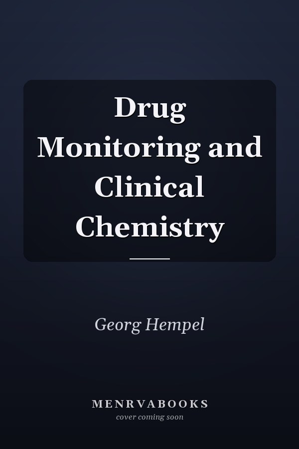 Drug Monitoring and Clinical Chemistry