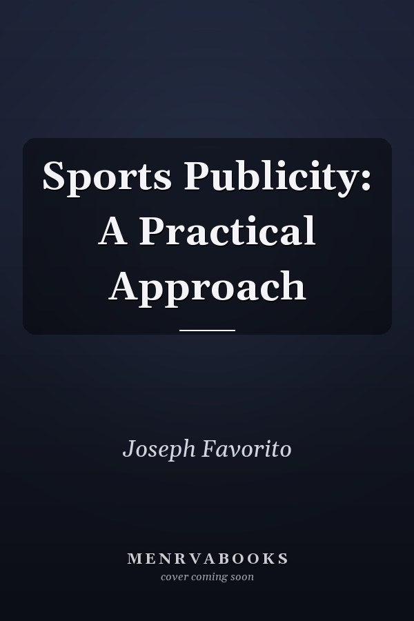 Sports Publicity: A Practical Approach