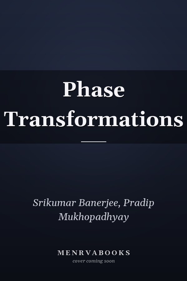 Phase Transformations
